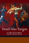 Death Also Tangos