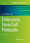 Embryonic Stem Cell Protocols