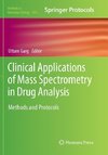 Clinical Applications of Mass Spectrometry in Drug Analysis