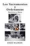 Los  Sacramentos Y Ordenanzas