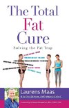 The Total Fat Cure