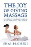 The Joy of Giving Massage