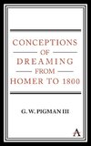 Conceptions of Dreaming from Homer to 1800