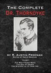 The Complete Dr.Thorndyke - Volume 1
