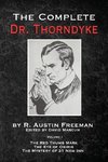 The Complete Dr. Thorndyke - Volume 1