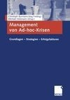 Management von Ad-hoc-Krisen