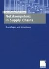 Netzkompetenz in Supply Chains