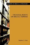 The Social Roots of Biblical Yahwism