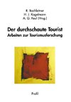 Der durchschaute Tourist