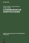 Luxemburgische Skriptastudien