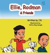 Ellie, Rodman & Friends