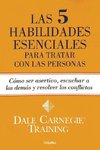 Las 5 habilidades esenciales para tratar con las personas