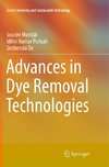 Advances in Dye Removal Technologies