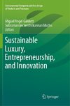 Sustainable Luxury, Entrepreneurship, and Innovation