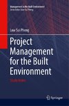 Project Management for the Built Environment