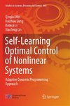 Self-Learning Optimal Control of Nonlinear Systems