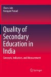 Quality of Secondary Education in India