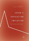 Japan's Population Implosion