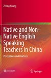 Native and Non-Native English Speaking Teachers in China