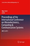 Proceedings of the International Conference on Microelectronics, Computing & Communication Systems