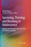 Surviving, Thriving and Reviving in Adolescence