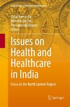 Issues on Health and Healthcare in India