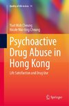 Psychoactive Drug Abuse in Hong Kong