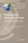 Human Work Interaction Design. Designing Engaging Automation