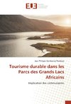 Tourisme durable dans les Parcs des Grands Lacs Africains