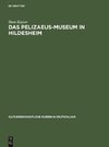 Das Pelizaeus-Museum in Hildesheim