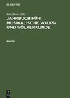 Jahrbuch für musikalische Volks- und Völkerkunde. Band 4