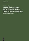 Etymologisches Wörterbuch der deutschen Sprache