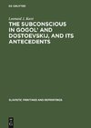 The subconscious in Gogol' and Dostoevskij, and its antecedents