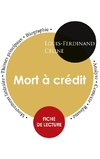 Fiche de lecture Mort à crédit (Étude intégrale)