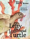 Lefty the Loggerhead Turtle