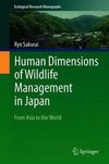 Human Dimensions of Wildlife Management in Japan