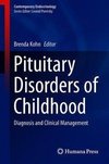 Pituitary Disorders of Childhood