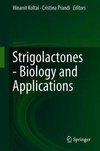 Strigolactones - Biology and Applications