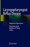 Laryngopharyngeal Reflux Disease