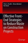 Effective Front-End Strategies to Reduce Waste on Construction Projects