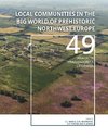 Local communities in the Big World of prehistoric Northwest Europe