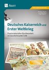 Deutsches Kaiserreich und Erster Weltkrieg