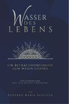 Wasser des Lebens