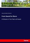 From Sword to Share