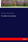 The Wife of a Vain Man