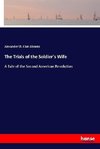 The Trials of the Soldier's Wife