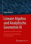 Lineare Algebra und Analytische Geometrie III