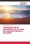 Variación de la salinidad en la capa de mezcla frente a Ecuador