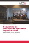 Compendio de artículos de desarrollo organizacional