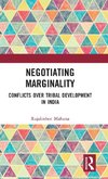 Negotiating Marginality